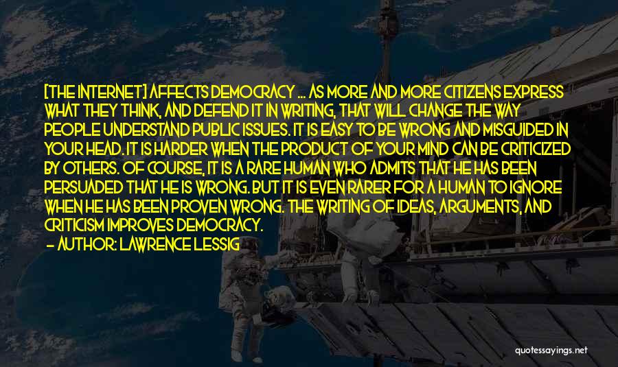 Lawrence Lessig Quotes 1001699 Lawrence Lessig Quotes 1001699