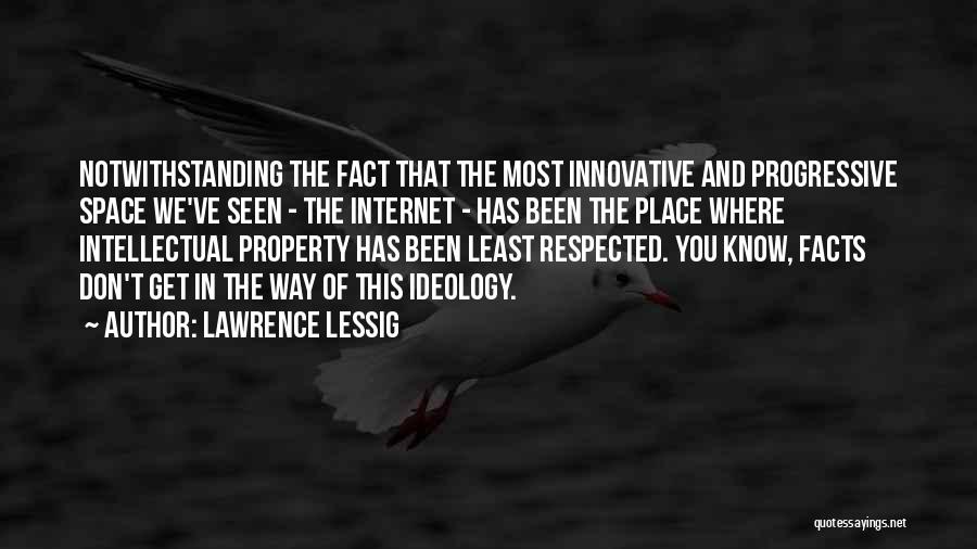 Lawrence Lessig Quotes 1316200
