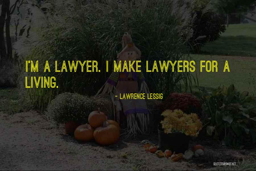 Lawrence Lessig Quotes 1564641 Lawrence Lessig Quotes 1564641