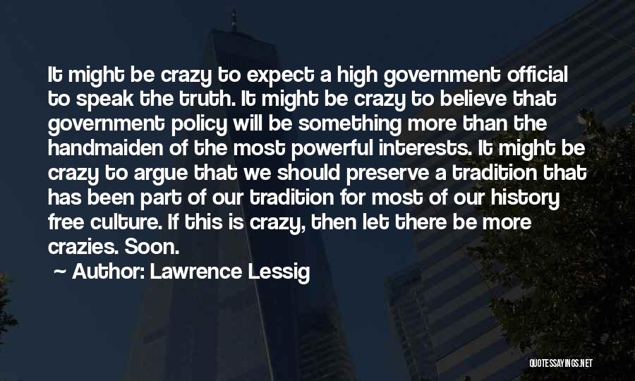 Lawrence Lessig Quotes 1774256