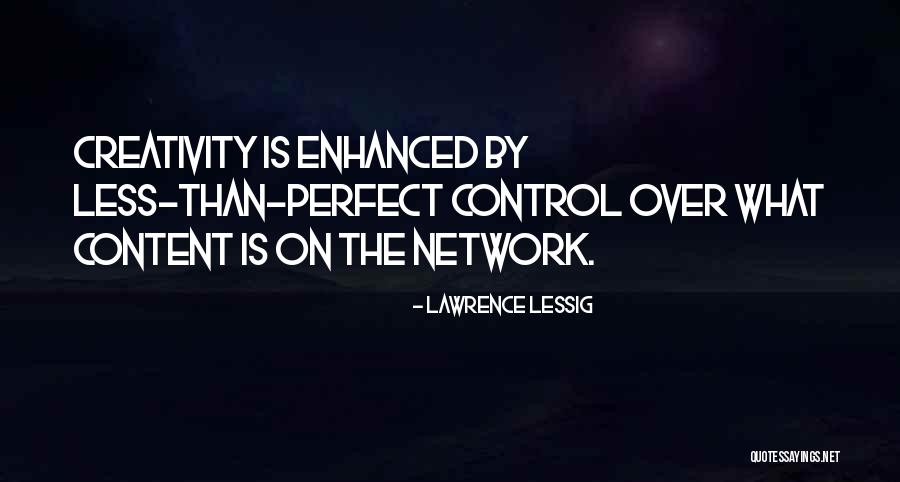 Lawrence Lessig Quotes 1856266 Lawrence Lessig Quotes 1856266