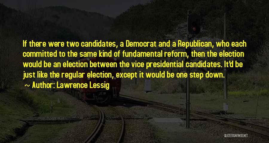 Lawrence Lessig Quotes 1926247