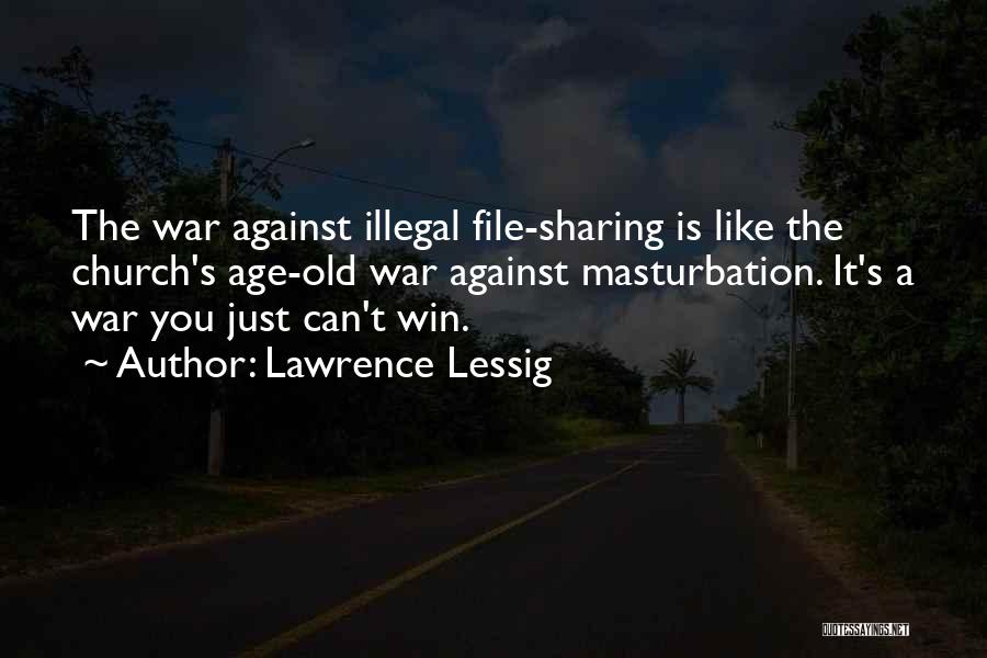 Lawrence Lessig Quotes 2116260 Lawrence Lessig Quotes 2116260
