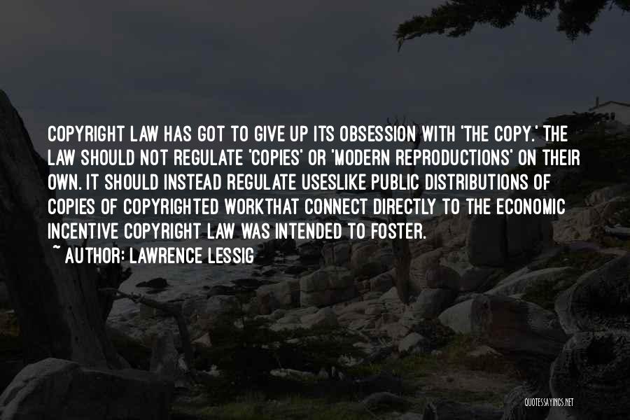 Lawrence Lessig Quotes 302398