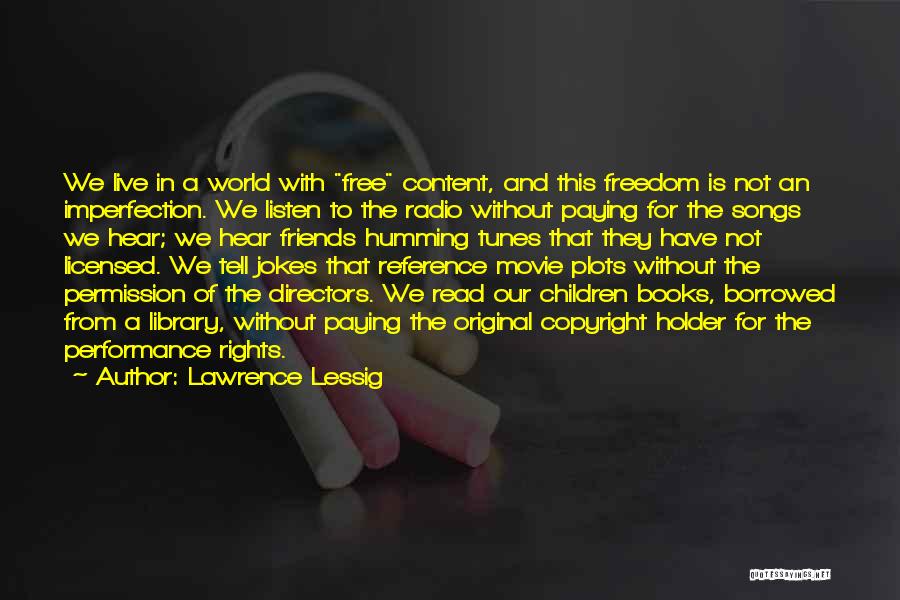 Lawrence Lessig Quotes 409531 Lawrence Lessig Quotes 409531