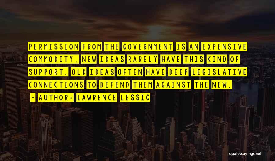 Lawrence Lessig Quotes 645683