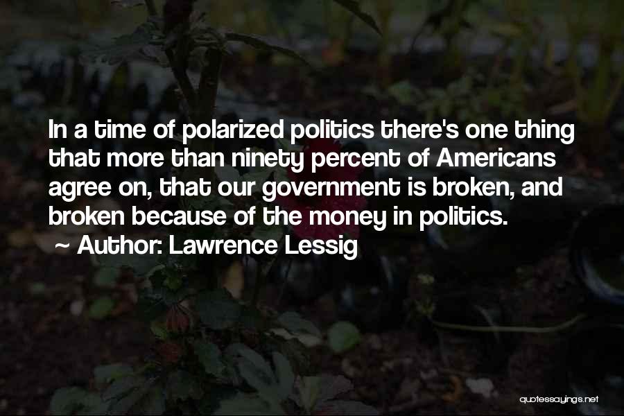 Lawrence Lessig Quotes 837886