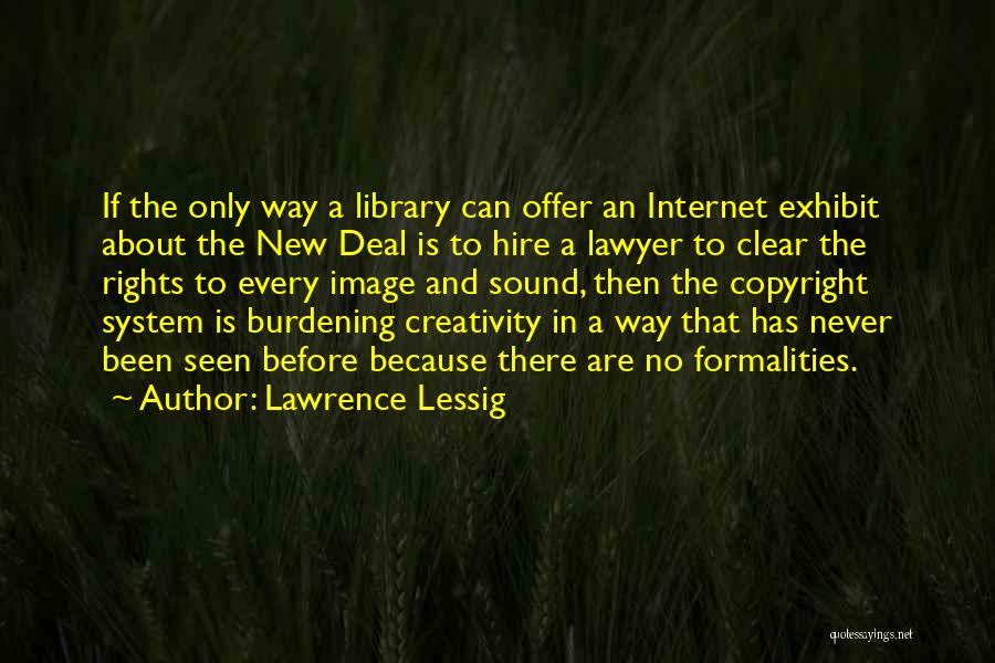 Lawrence Lessig Quotes 986209