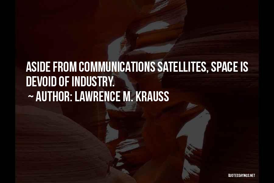 Lawrence M. Krauss Quotes 1110415