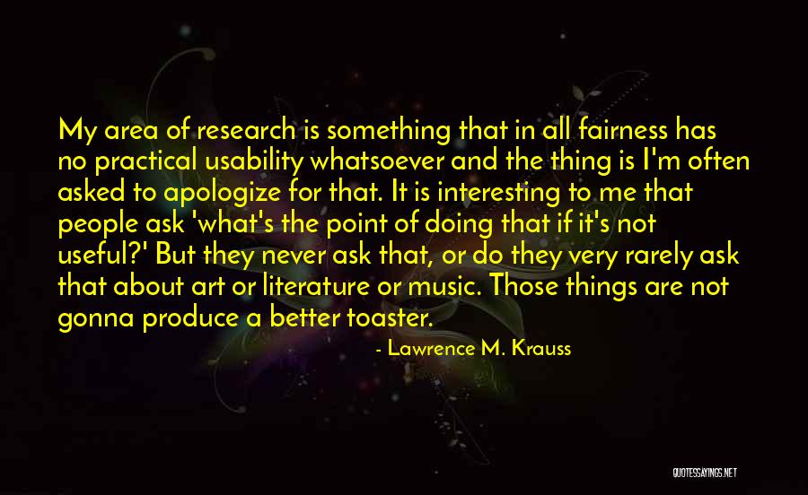 Lawrence M. Krauss Quotes 1239038