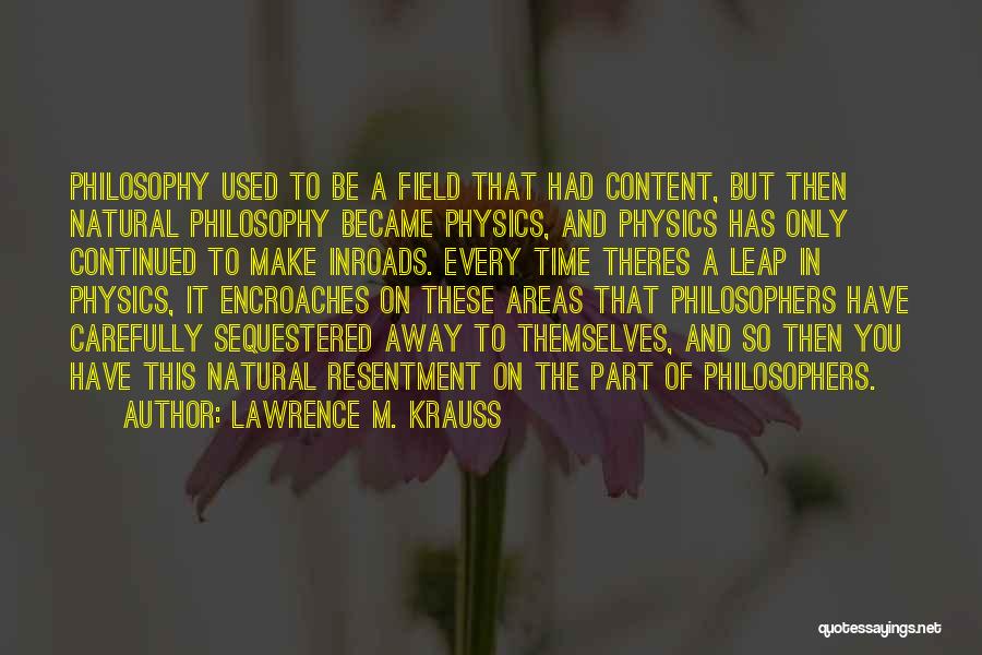 Lawrence M. Krauss Quotes 1350870