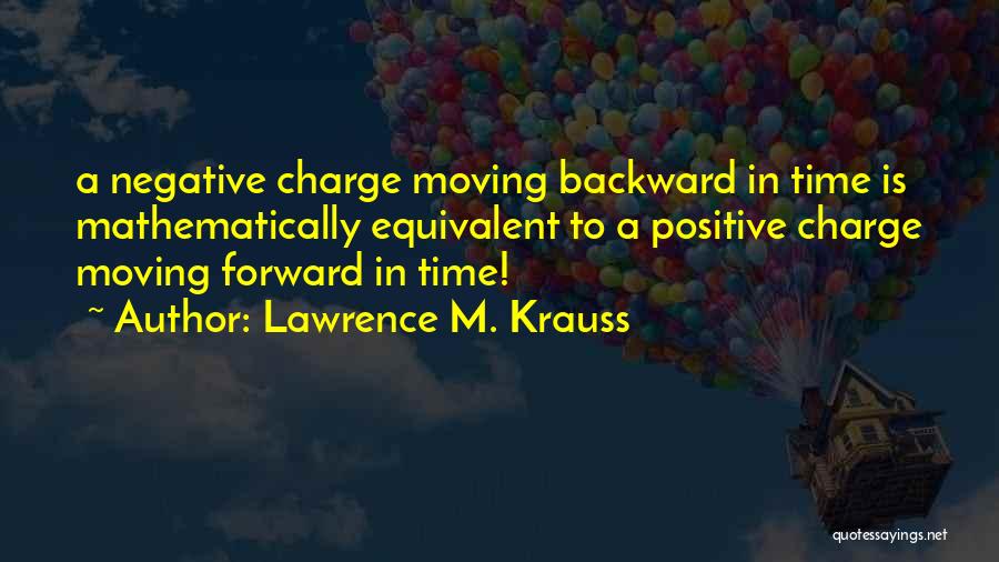 Lawrence M. Krauss Quotes 1394402