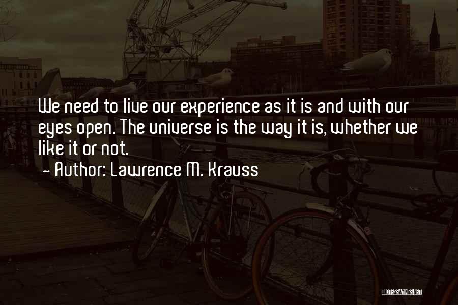 Lawrence M. Krauss Quotes 1676293