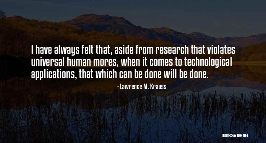 Lawrence M. Krauss Quotes 1694599