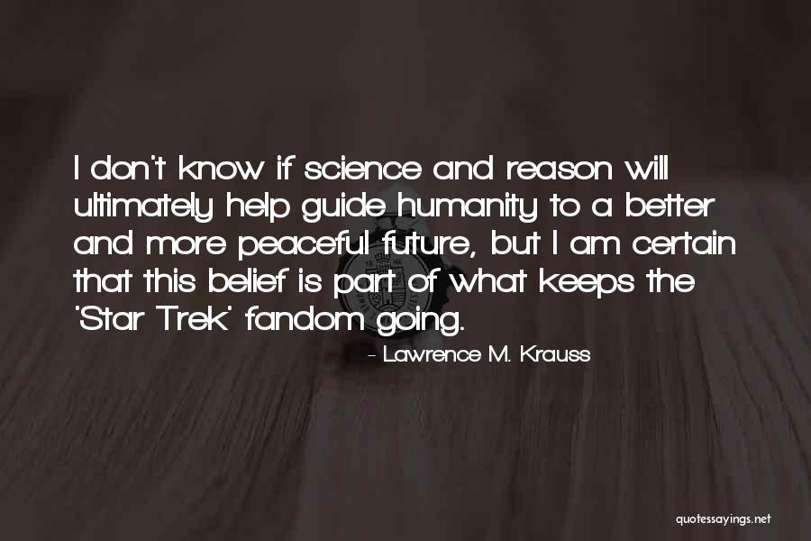 Lawrence M. Krauss Quotes 2005857