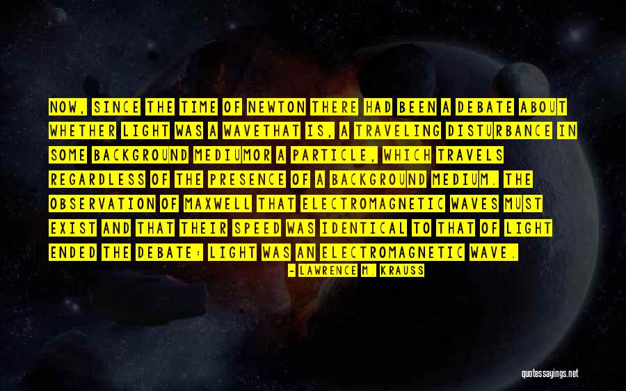 Lawrence M. Krauss Quotes 2154486 Lawrence M. Krauss Quotes 2154486
