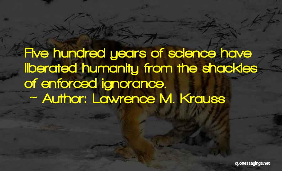 Lawrence M. Krauss Quotes 274312