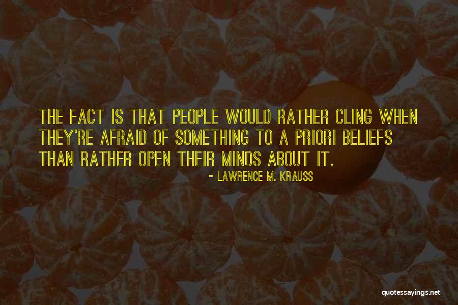Lawrence M. Krauss Quotes 293148 Lawrence M. Krauss Quotes 293148