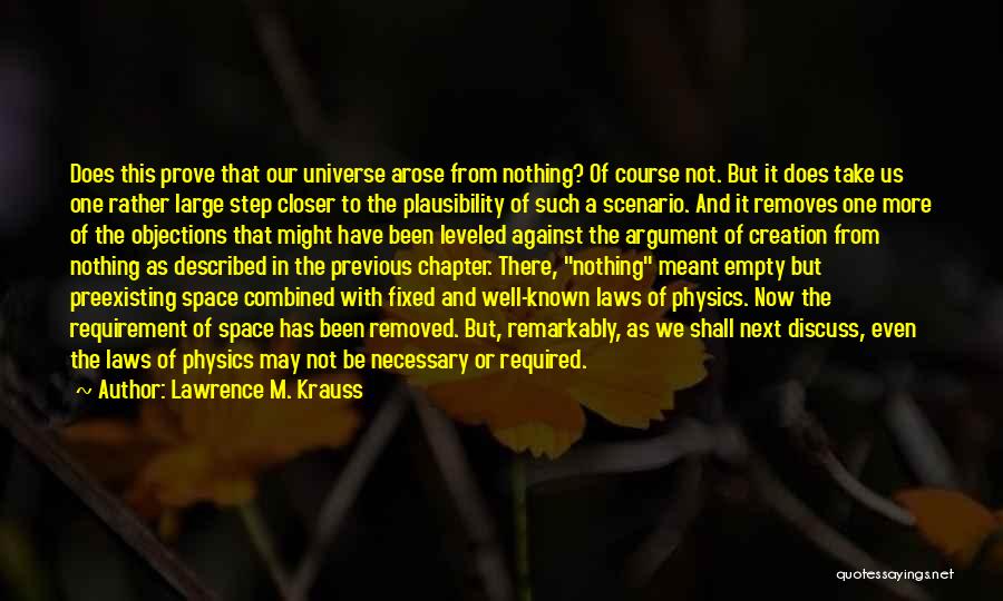 Lawrence M. Krauss Quotes 724306