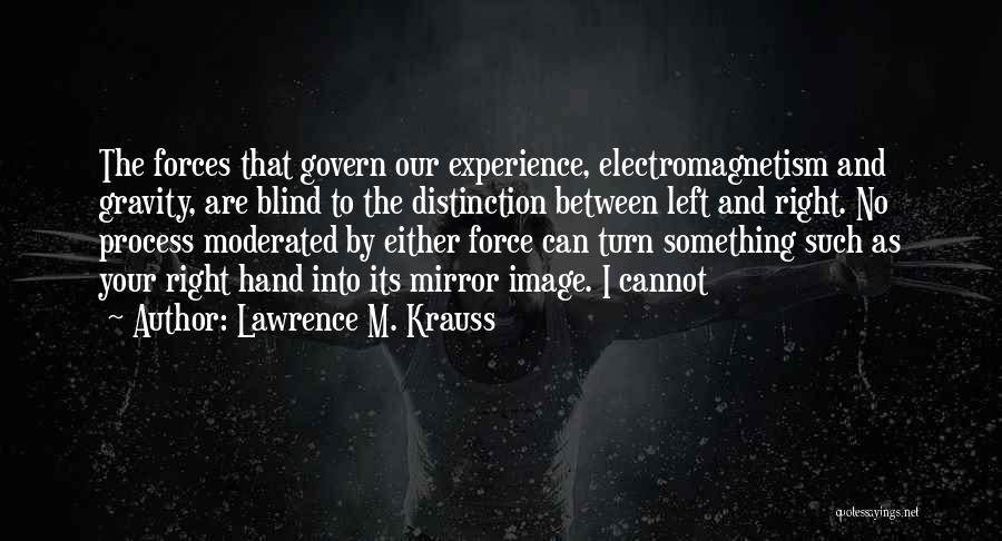 Lawrence M. Krauss Quotes 725139