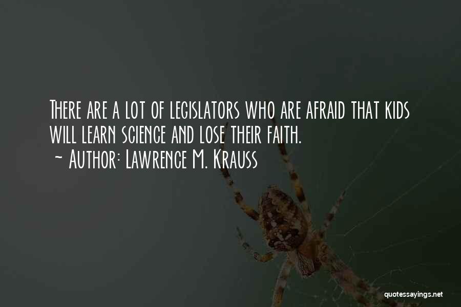 Lawrence M. Krauss Quotes 883039