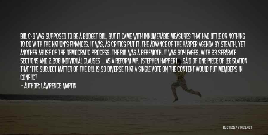 Lawrence Martin Quotes 2149744