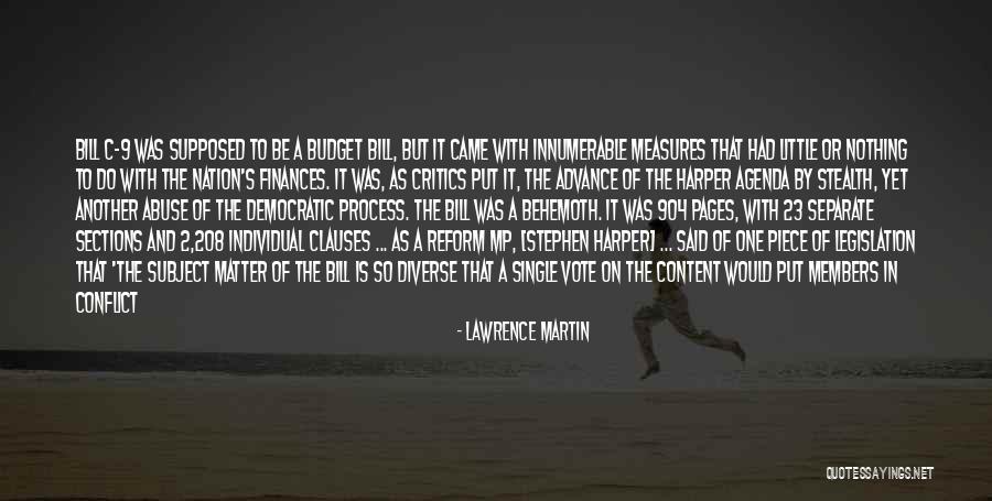 Lawrence Martin Quotes 2149744