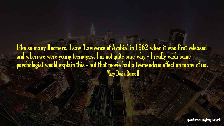 Lawrence Of Arabia Movie Quotes By Mary Doria Russell Lawrence Of Arabia Movie Quotes By Mary Doria Russell