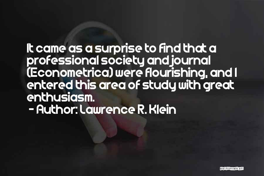 Lawrence R. Klein Quotes 319883