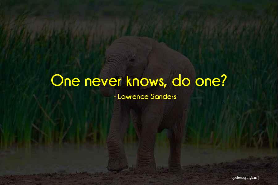 Lawrence Sanders Quotes 1184195 Lawrence Sanders Quotes 1184195