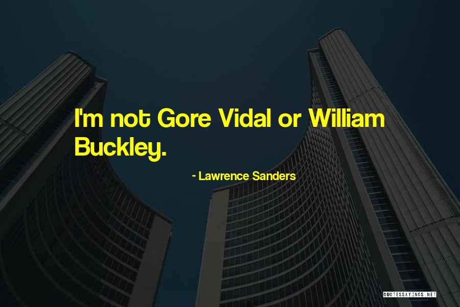 Lawrence Sanders Quotes 1661735 Lawrence Sanders Quotes 1661735