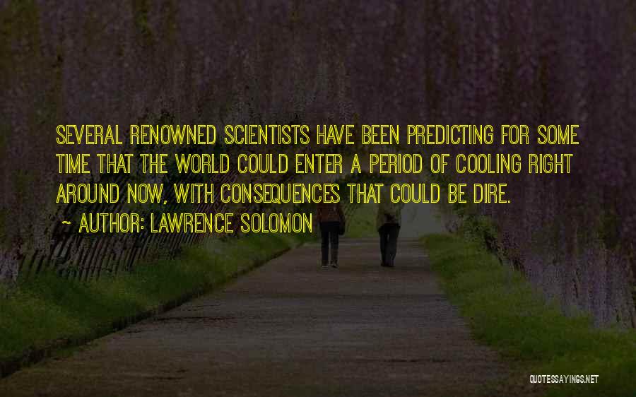 Lawrence Solomon Quotes 2050200