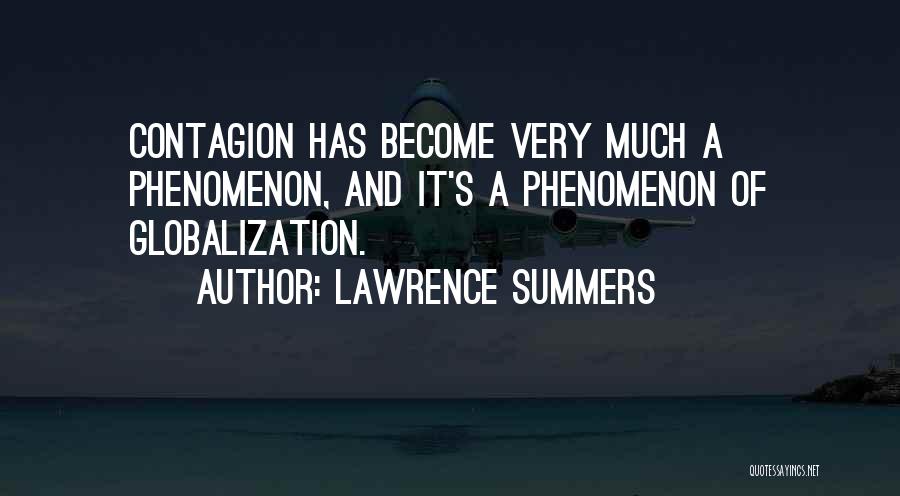 Lawrence Summers Quotes 1152471