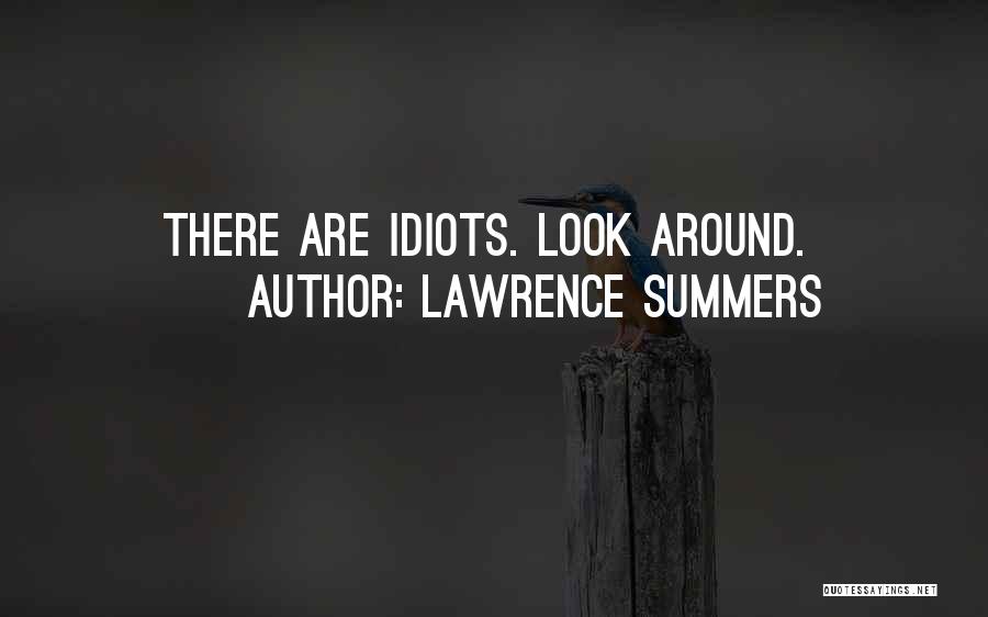 Lawrence Summers Quotes 118147