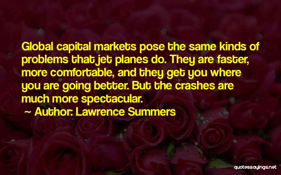 Lawrence Summers Quotes 1254748