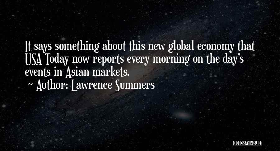 Lawrence Summers Quotes 1403901