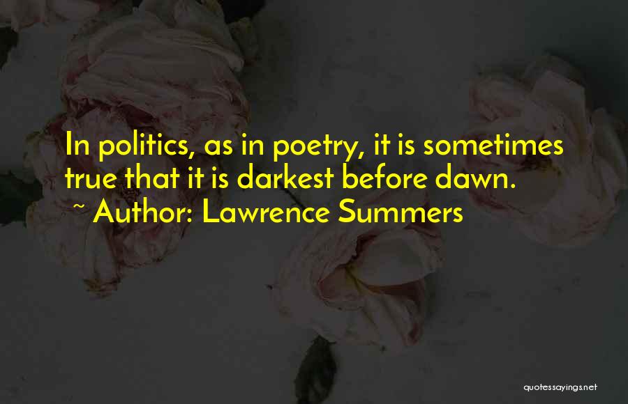 Lawrence Summers Quotes 1617276