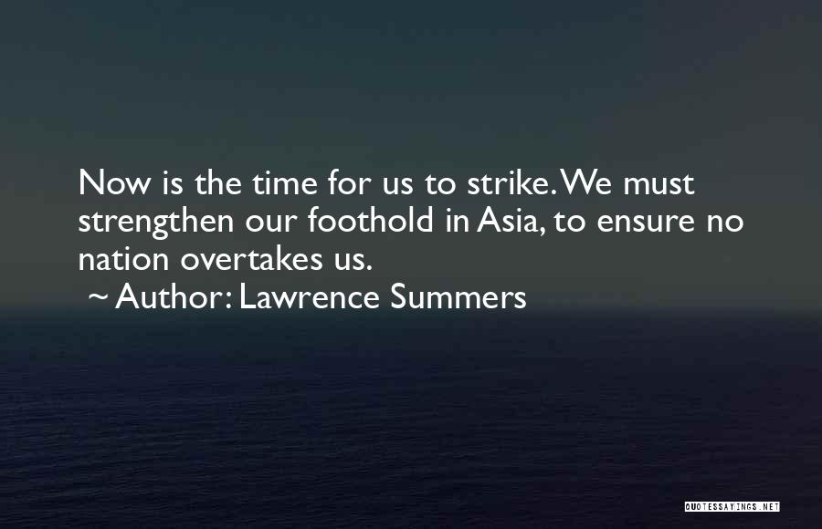Lawrence Summers Quotes 1773577