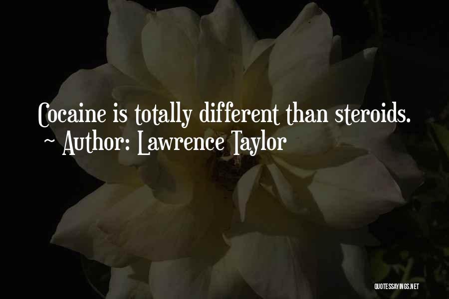 Lawrence Taylor Quotes 1505461