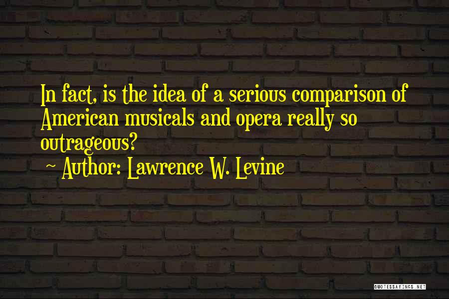 Lawrence W. Levine Quotes 1810068