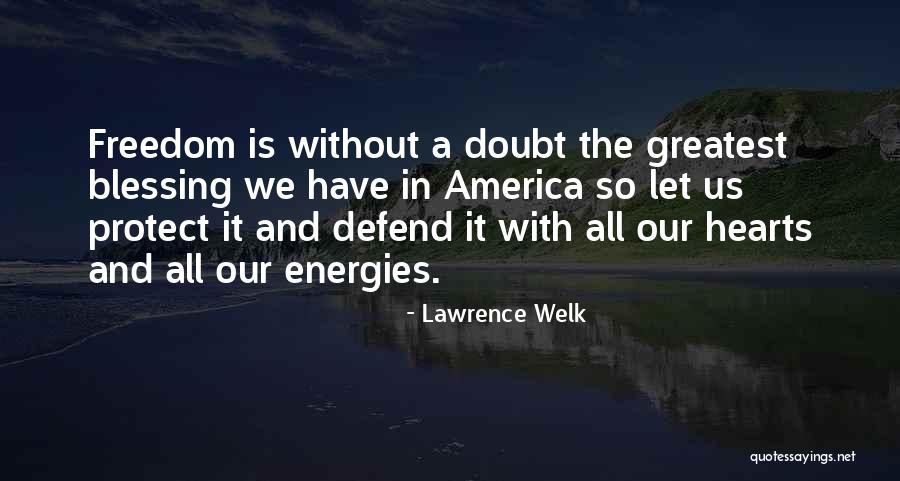 Lawrence Welk Quotes 1259589 Lawrence Welk Quotes 1259589