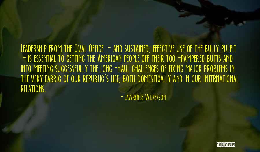 Lawrence Wilkerson Quotes 1586716