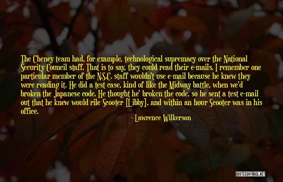 Lawrence Wilkerson Quotes 328072