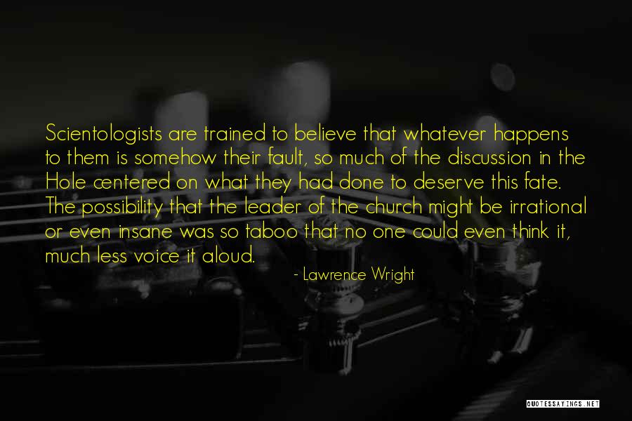 Lawrence Wright Quotes 1413037