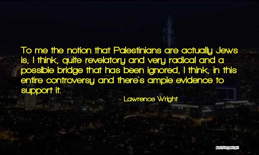 Lawrence Wright Quotes 1643413