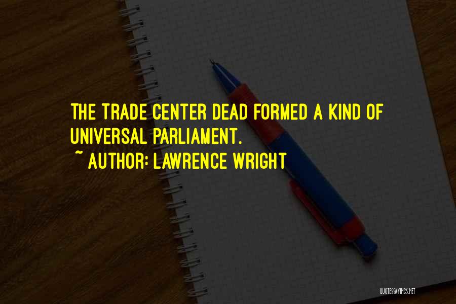Lawrence Wright Quotes 1862475