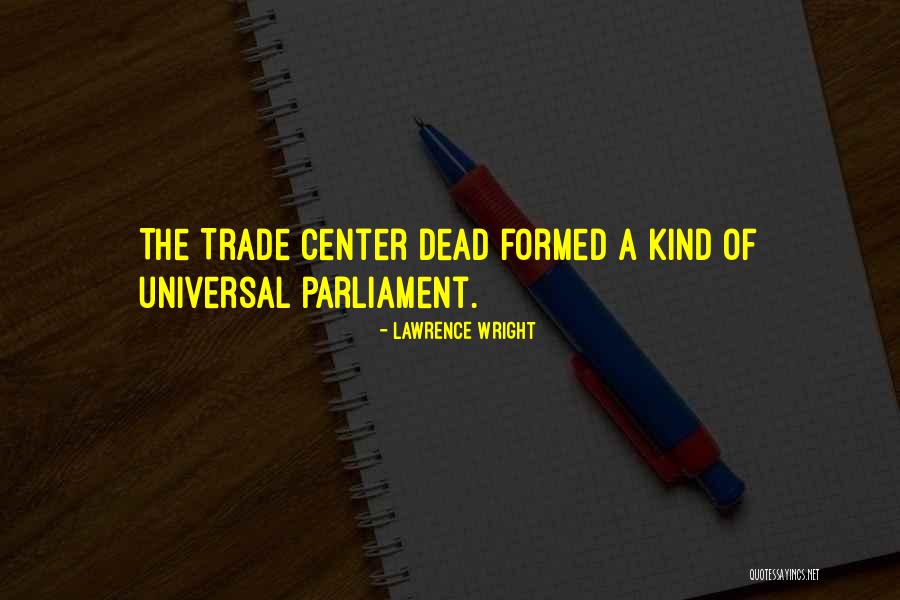 Lawrence Wright Quotes 1862475 Lawrence Wright Quotes 1862475