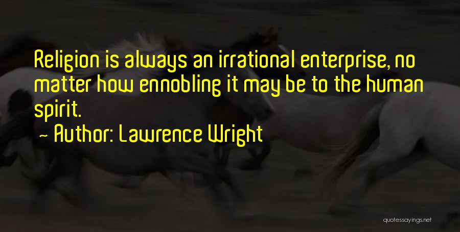 Lawrence Wright Quotes 188829