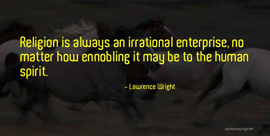 Lawrence Wright Quotes 188829