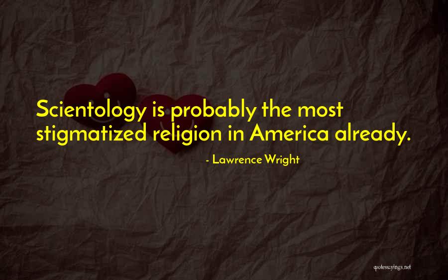 Lawrence Wright Quotes 2066131